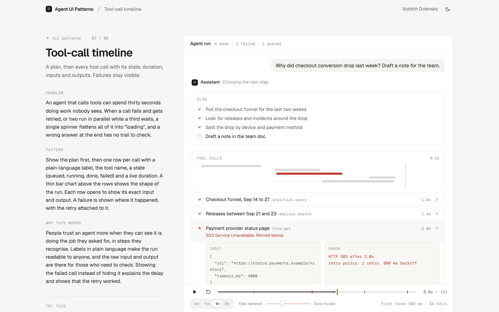 Tool-call timeline: one row per call, and a failed call with its retry.